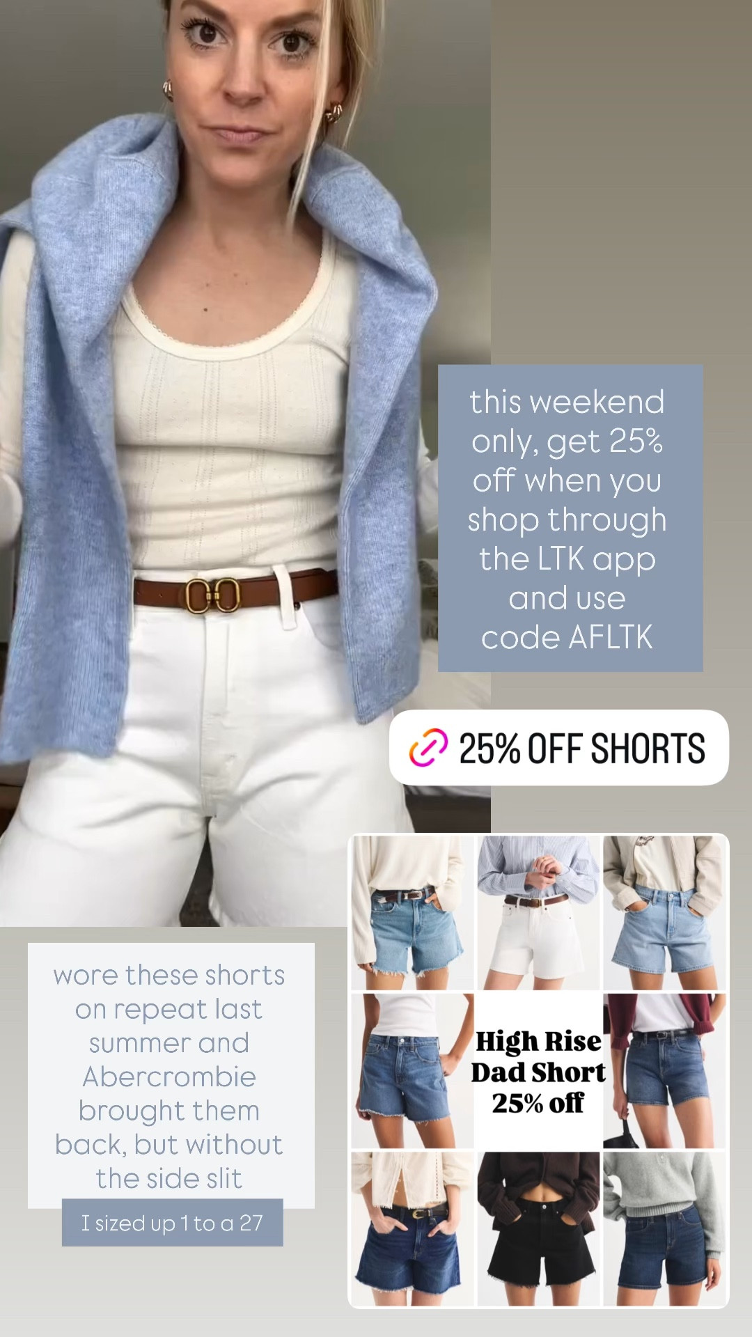 High rise dad shorts 25% off with code AFLTK // i sized up 1 to a 27 (this years version doesn’t have the slit
** tee is old Faherty & blue sweater is old Abercrombie 