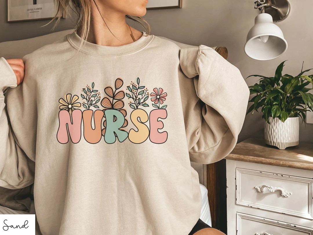 Wildflowers Nurse Sweatshirt, Cute Nurse Crewneck Sweater, Floral Nurse Sweatshirt, RN, LPN, Icu,... | Etsy (US)