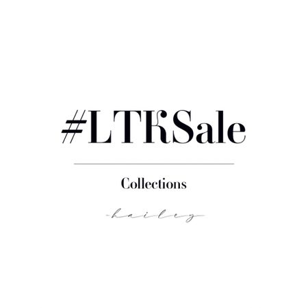 #LTKSale In-App Exclusive Sale! March 9-12. 

The #LTKSale event is exclusively for shoppers using the LTK app  

#LTKSale