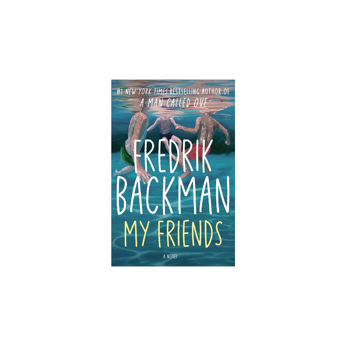 My Friends - by  Fredrik Backman (Hardcover) | Target
