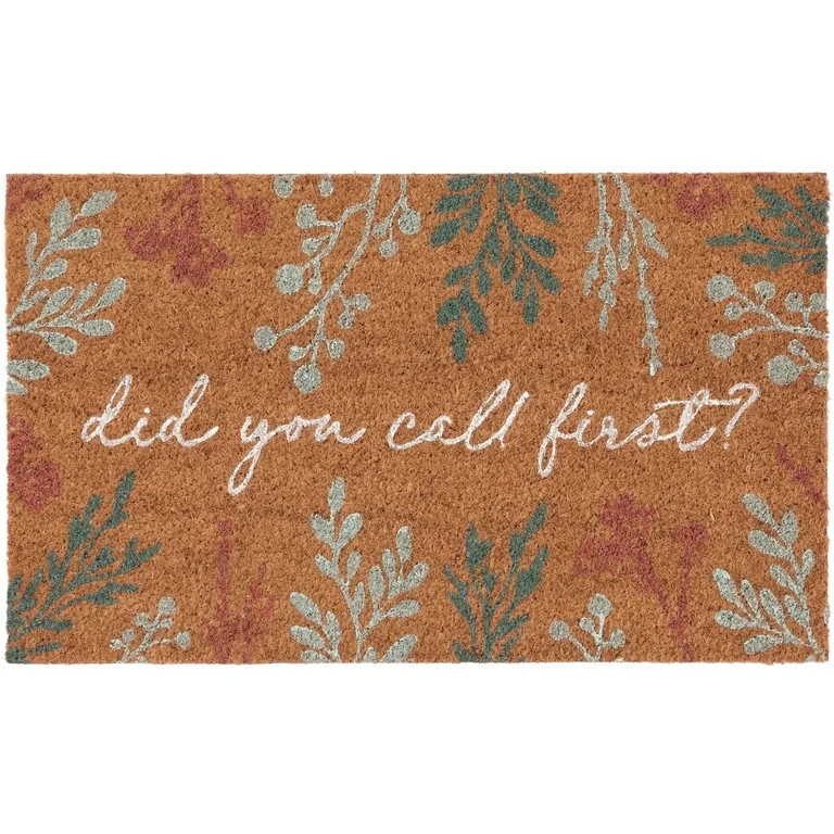Home Decor Collection "did you call first?" Floral 18x30 Outdoor Coir Mat | Walmart (US)