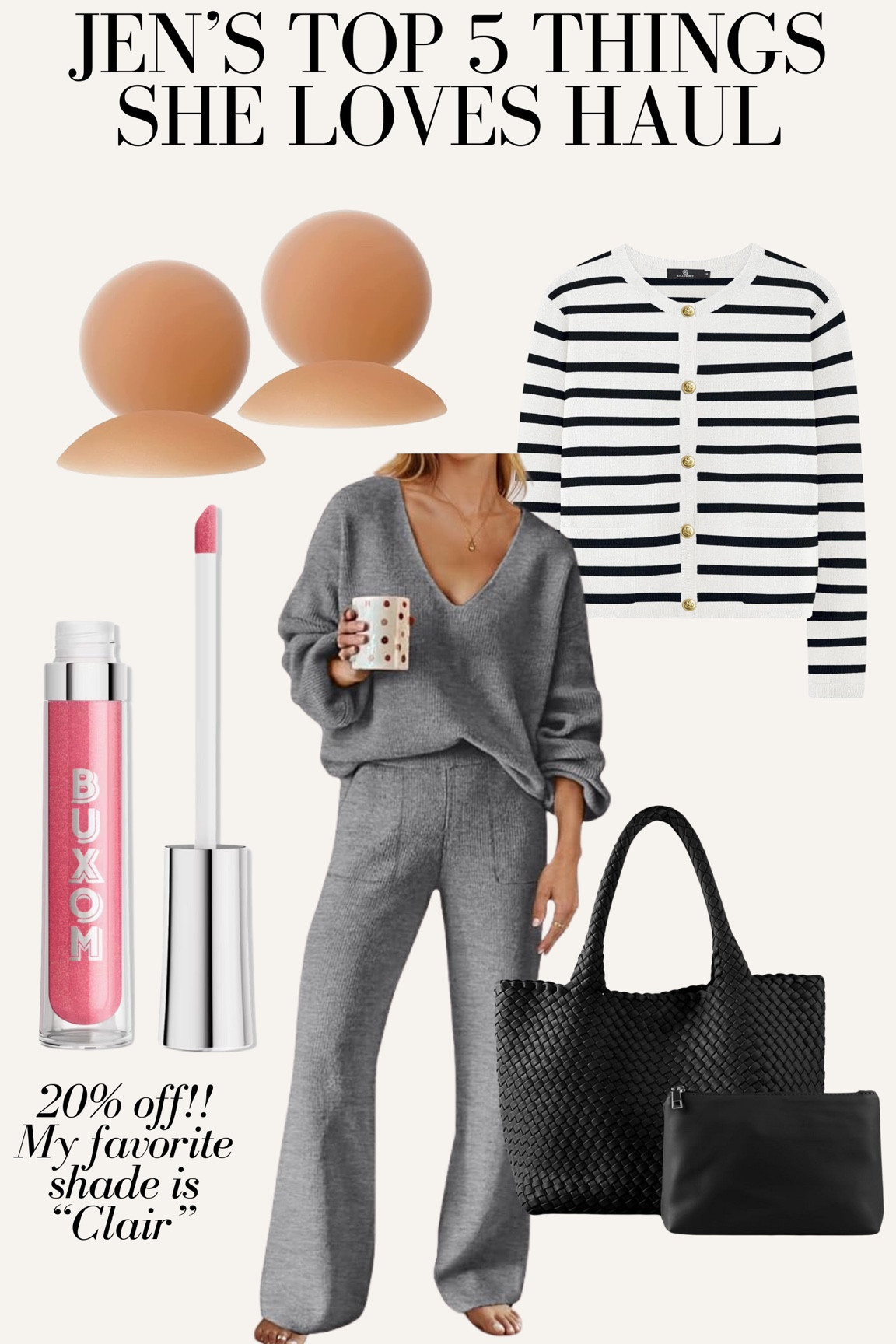 5 things I’m loving this week haul! Sweater lounge set, striped cardigan, buxom lip plumping gloss 20% off, woven tote bag, nipple covers, Amazon finds, Amazon style, fall style 

#LTKBeauty #LTKStyleTip #LTKFindsUnder100