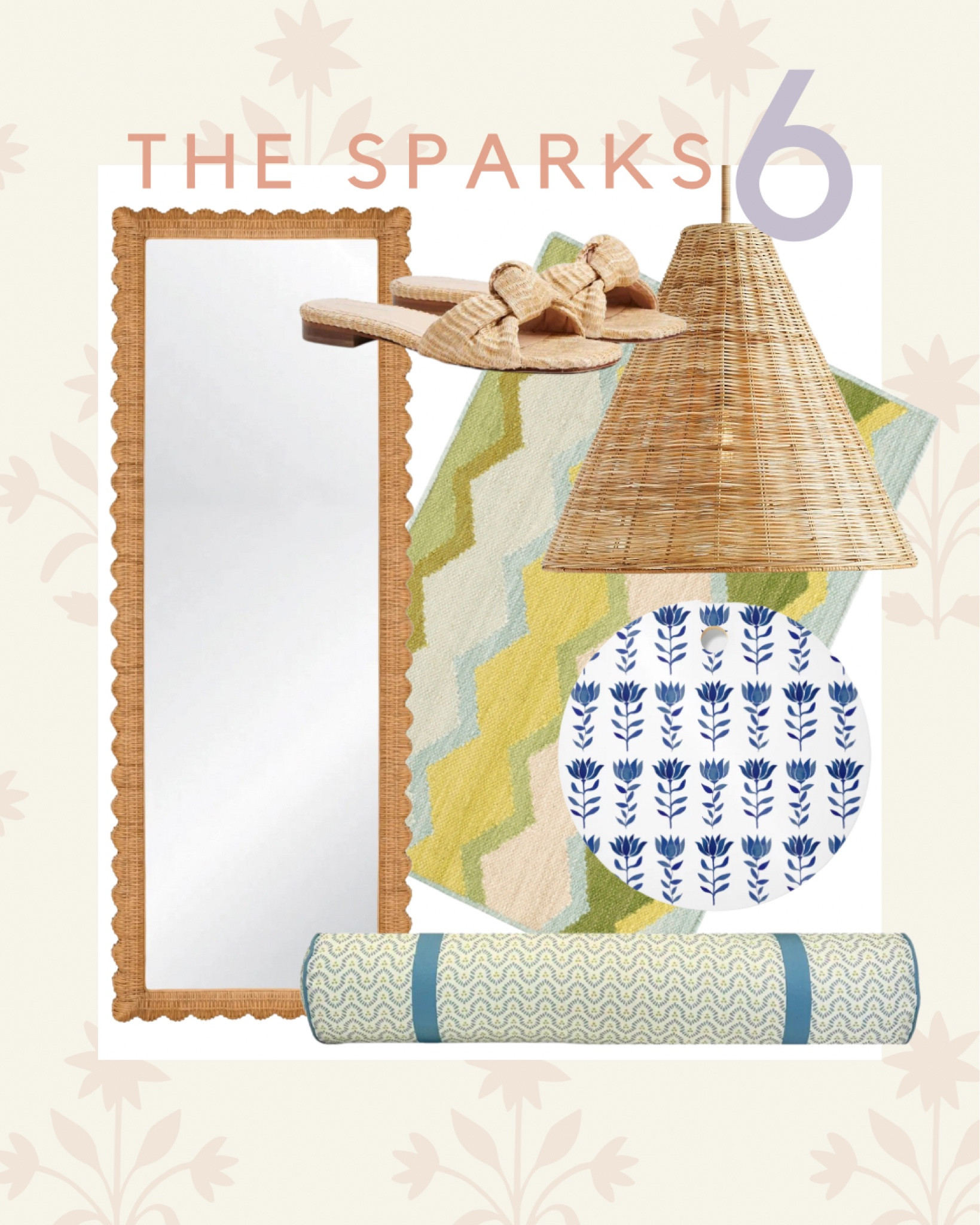 6 finds from 6 retailers!
Scalloped mirror; rattan pendant; area rug; block print; bolster pillow; raffia sandals; interior design inspo 

#LTKhome #LTKFind #LTKshoecrush