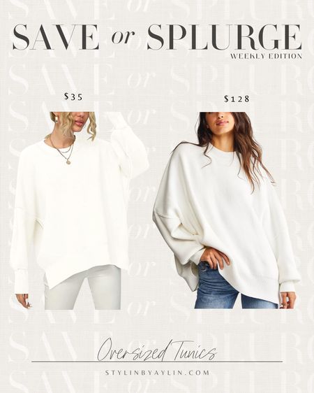 Save vs. Splurge oversized tunic sweater #stylinbyaylin 

#LTKunder100 #LTKstyletip #LTKGiftGuide