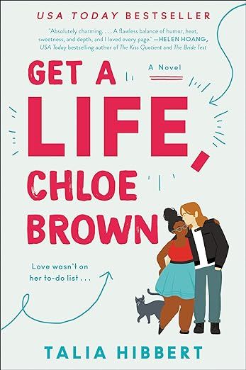 Get a Life, Chloe Brown: A Novel (The Brown Sisters, 1)     Paperback – November 5, 2019 | Amazon (US)