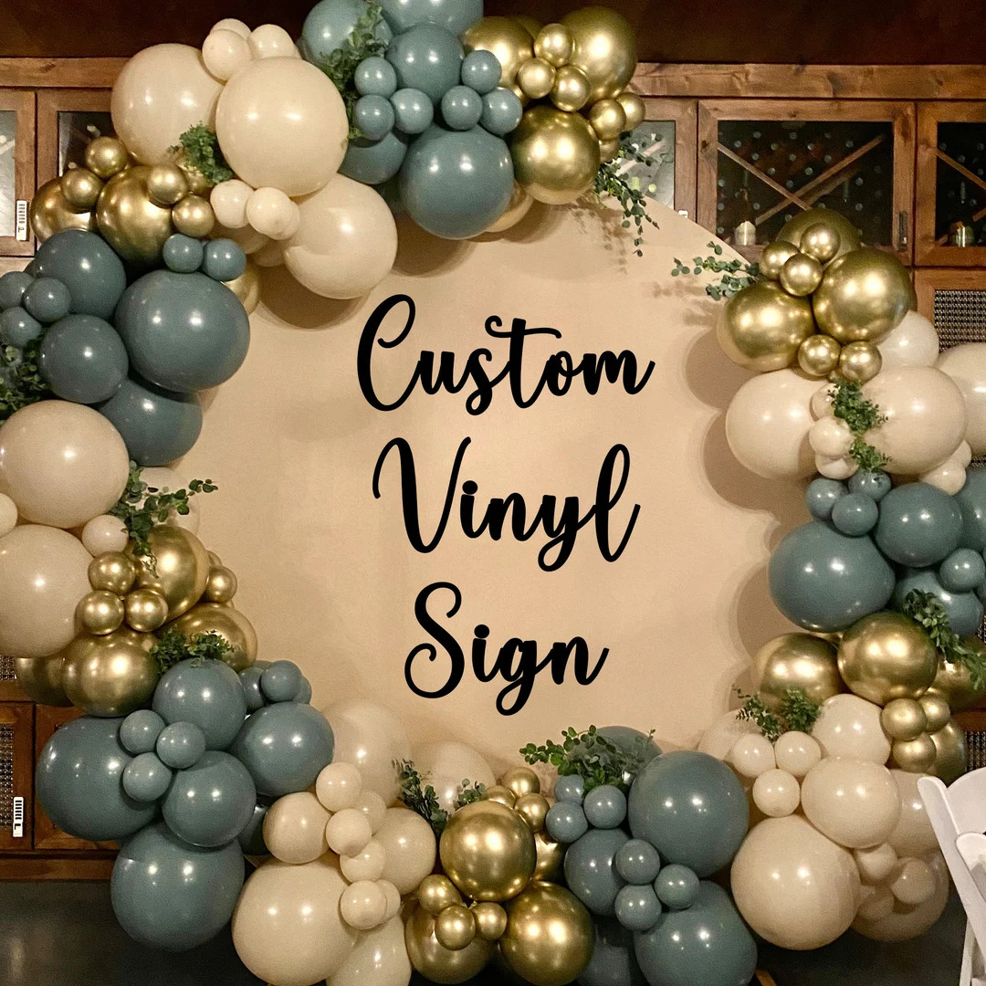 Custom Vinyl Party Sign: Personalized Bridal Shower, Balloon Arch Decal - Etsy | Etsy (US)
