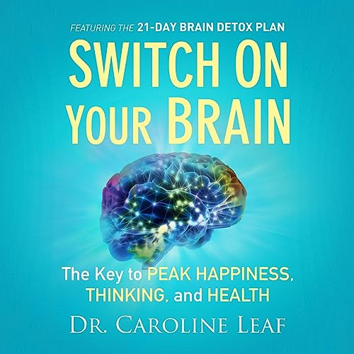 Switch on Your Brain: The Key to Peak Happiness, Thinking, and Health | Amazon (US)