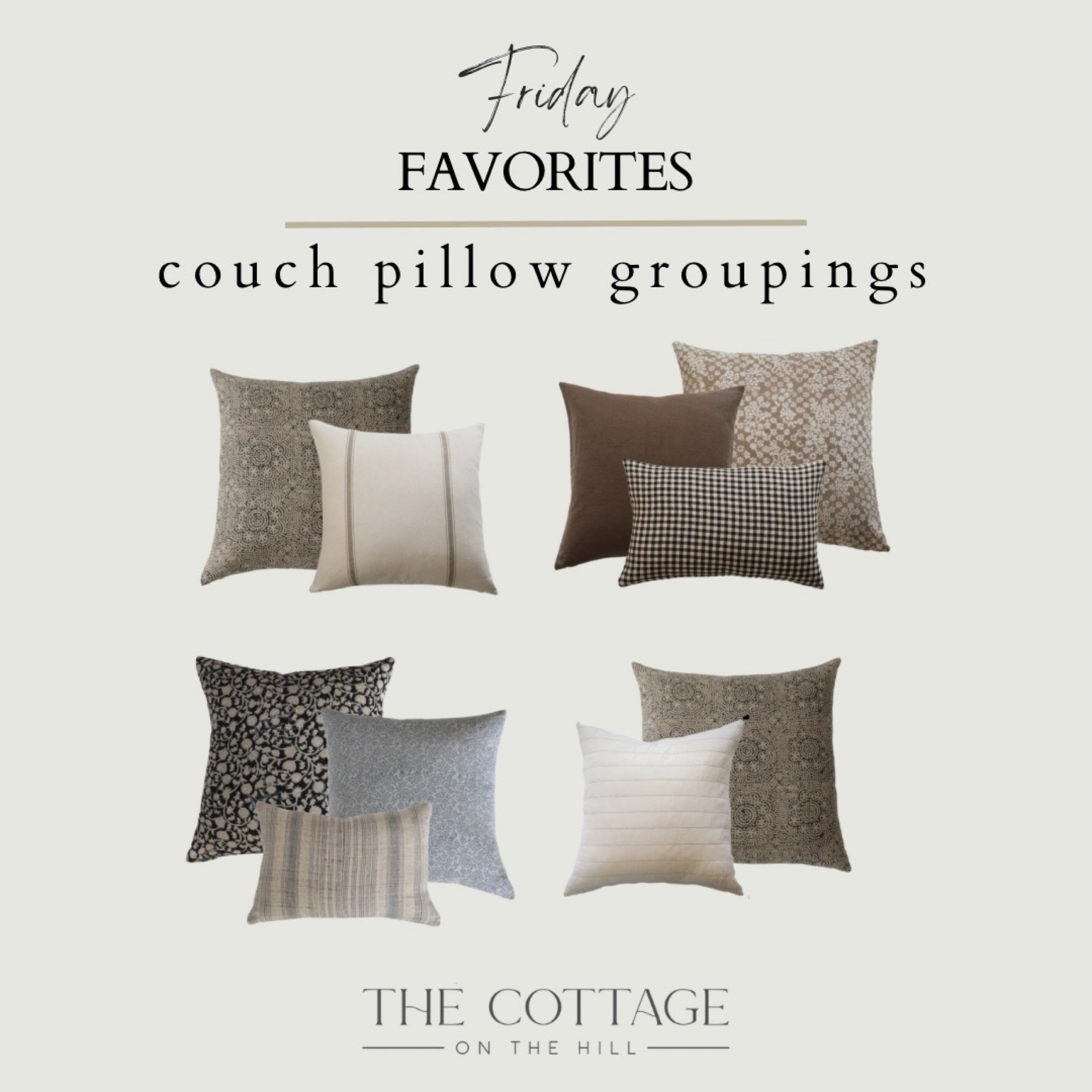 Friday Favorites: Couch Pillow Groupings

#LTKFind #LTKstyletip #LTKhome