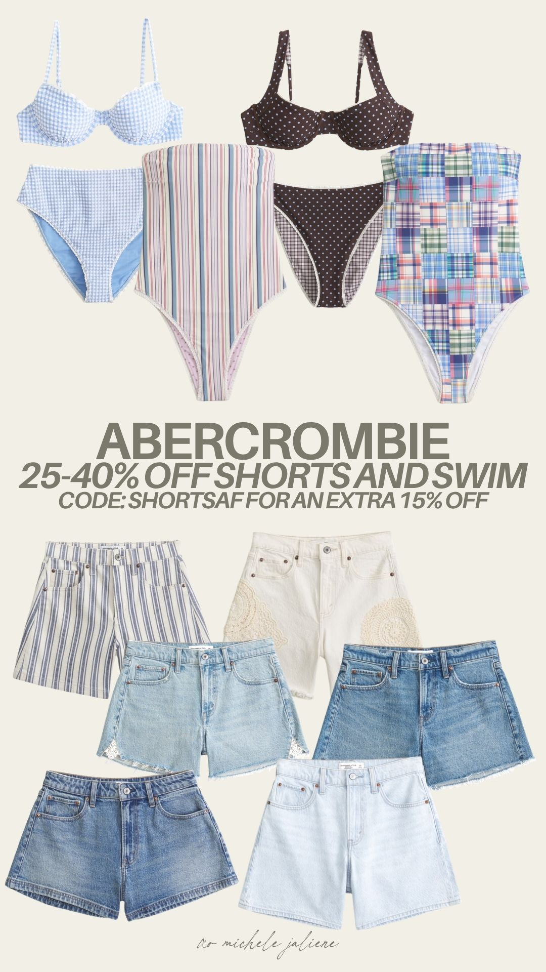 25-40% off shorts and swim from abercrombie 🤍 and 20% off almost everything else! Use code SHORTSAF for an extra 15% off!

sale alert, seasonal, finds under 100, denim shorts, jean shorts, one piece, bikini, michele jaliene 

 #LTKSeasonal #LTKSaleAlert #LTKSwim