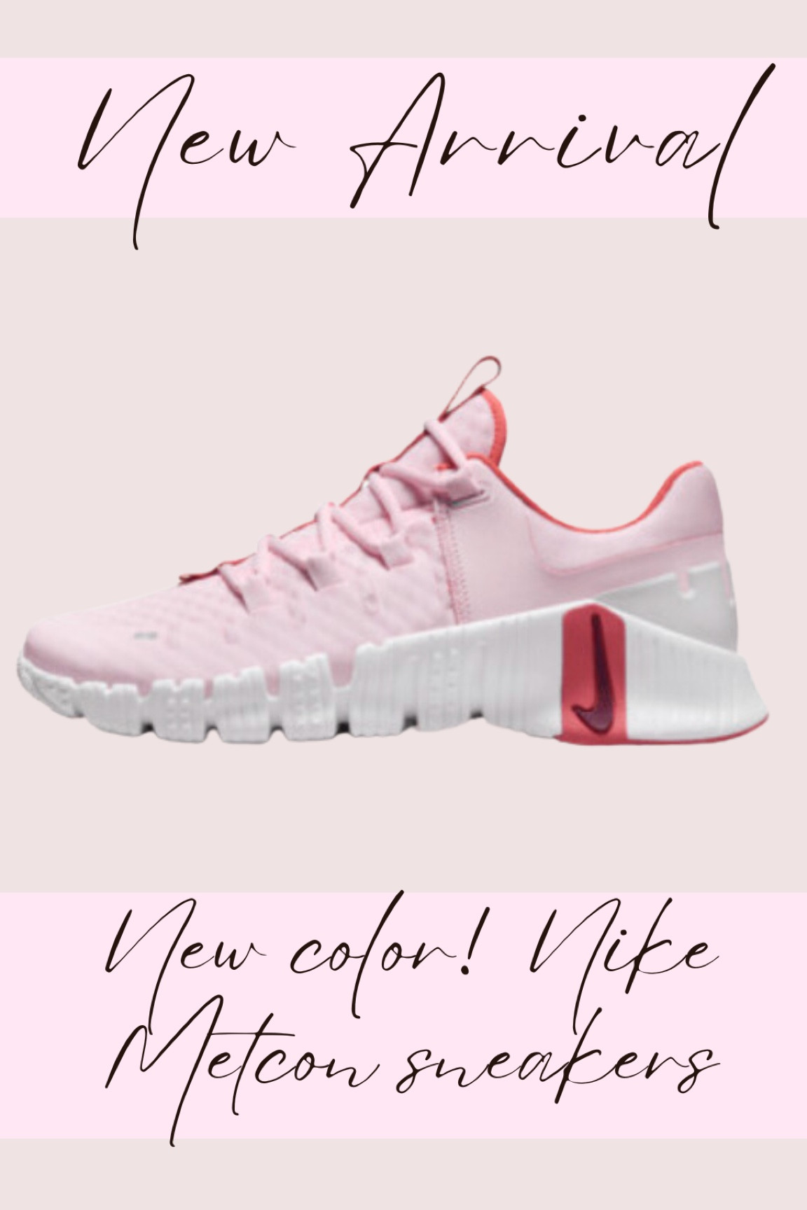 Nike Metcon sneakers - new color! 

#LTKMostLoved #LTKshoecrush #LTKfitness