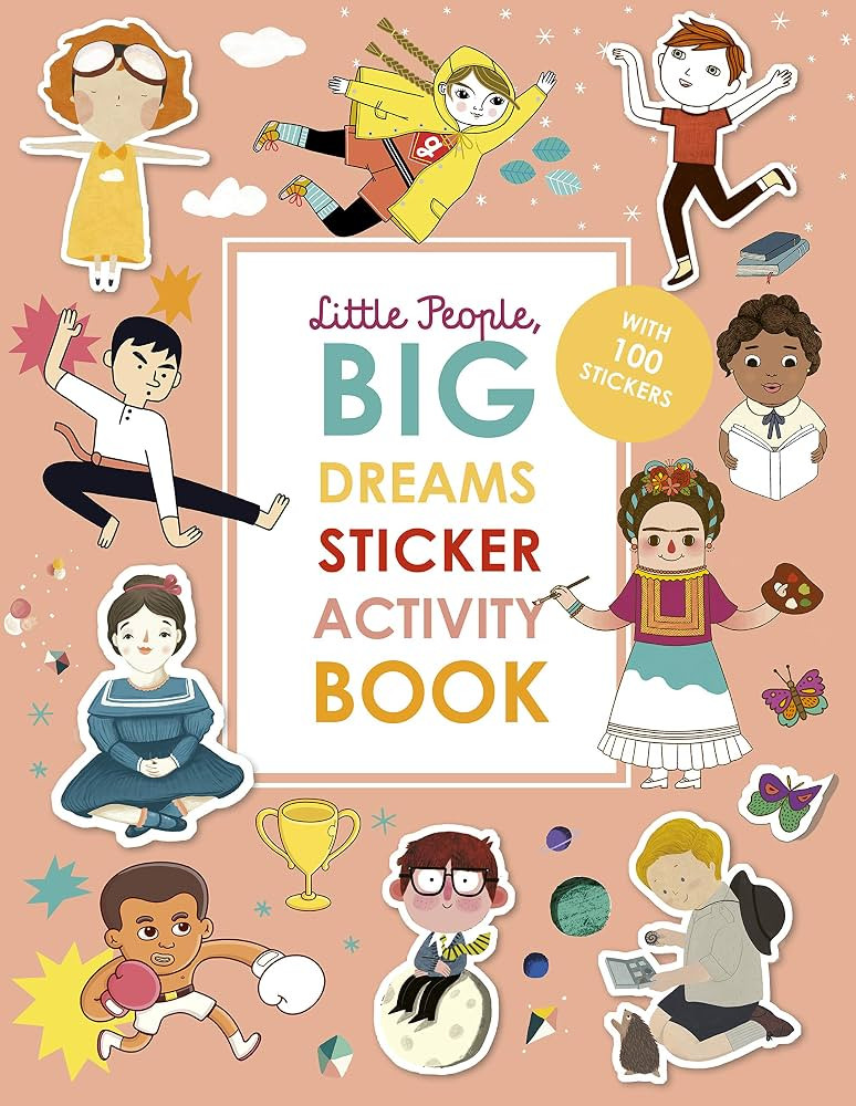 Little People, BIG DREAMS Sticker Activity Book: With over 100 stickers: 1 | Amazon (UK)