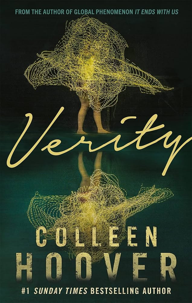 Verity: The thriller that will capture your heart and blow your mind, from the author of IT ENDS ... | Amazon (UK)
