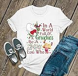 In A World Full Of Grinches Be A Cindy Lou Who Christmas Shirt Graphic Funny Novelty T Shirt, Hoodie | Amazon (US)