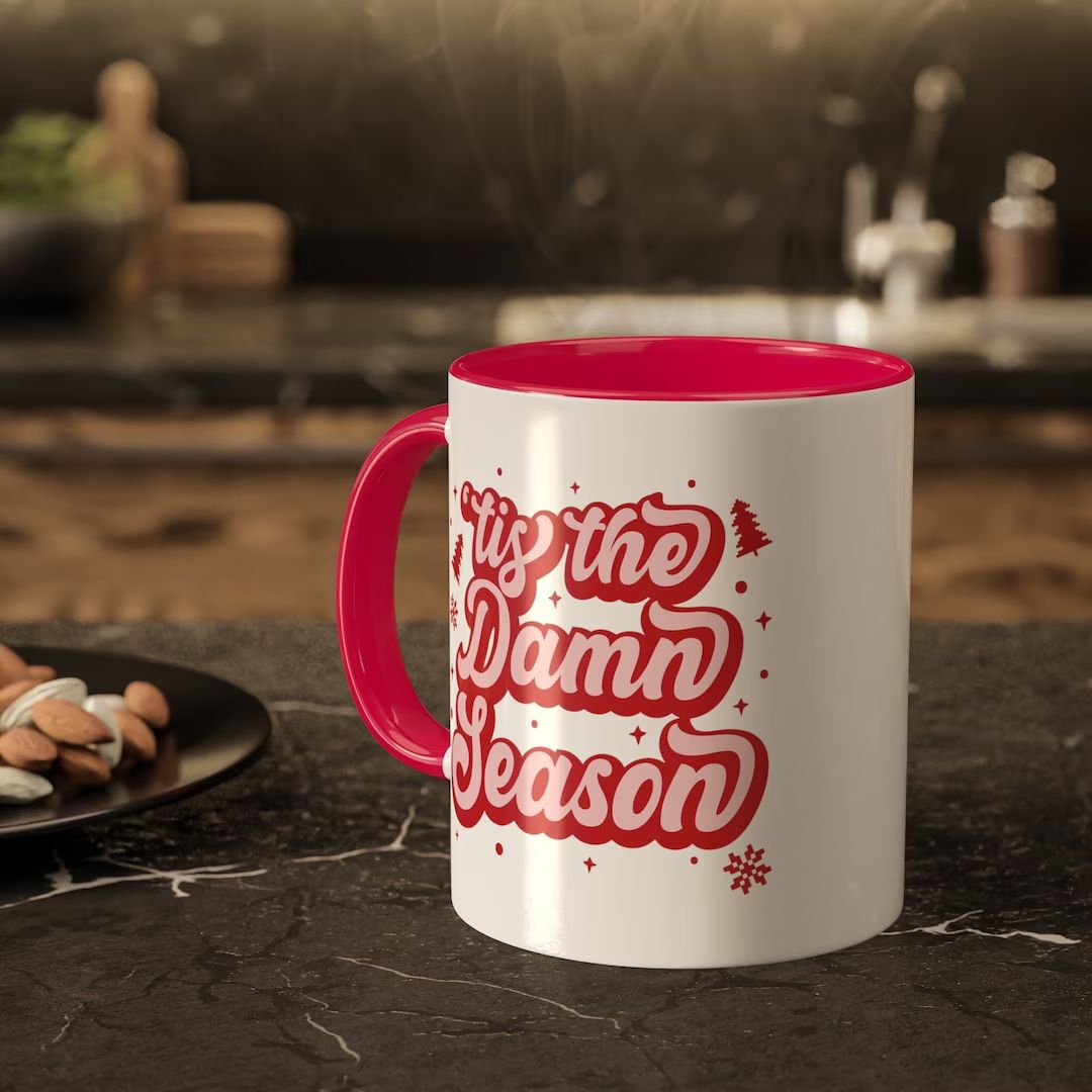 Tis The Damn Season - Accent Coffee Mug, 11oz | Etsy (US)