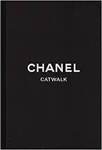 Chanel: The Complete Karl Lagerfeld Collections (Catwalk)    Hardcover – June 14, 2016 | Amazon (US)