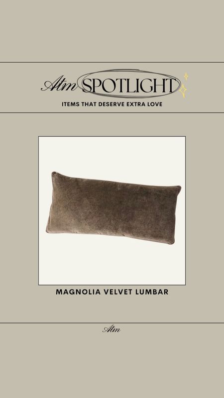 ATM Spotlight - Magnolia Velvet Lumbar Pillow // only $98!

spring pillows, velvet lumbar pillow, brown pillow, lumbar pillow, pillow cover, velvet pillow cover, brown velvet details, magnolia home

#LTKfindsunder100 #LTKhome