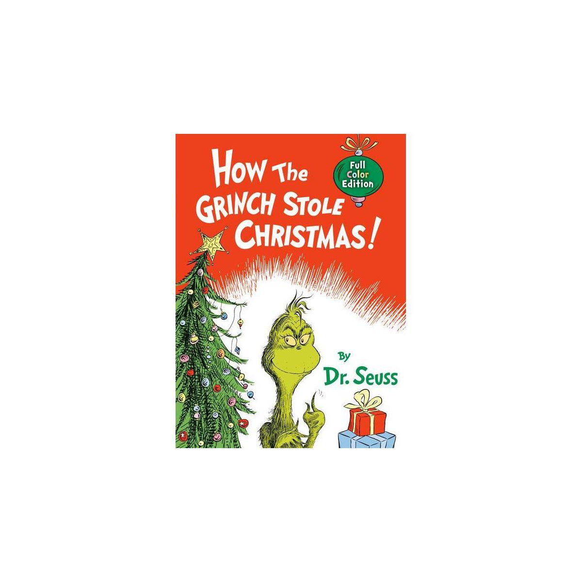 How the Grinch Stole Christmas! - (Classic Seuss) by  Dr Seuss (Hardcover) | Target