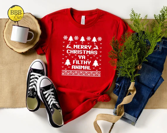 Merry Christmas Ya Filthy Animal Shirt, Funny Christmas Shirt, Merry Christmas T-shirt, Christmas... | Etsy (US)