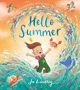 Hello Summer: The third in a magical new illustrated children’s picture book series about frien... | Amazon (US)