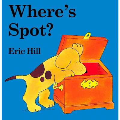 Where's Spot? - by Eric Hill (Board Book) | Target