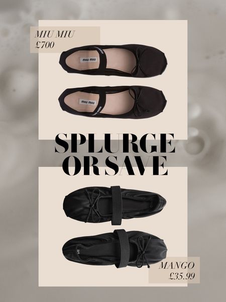 Why spend £700 on Miu Min’s ballerinas when you can get this gorge pair from Mango for £35?! I’ve got them myself, they’re so comfy 🖤🩰
Ballet shoes | Ballerina flats | Ballet flats | Black flat shoes | Balletcore | Splurge vs save | Designer dupe | Miu Miu dupe #LTKFind

#LTKstyletip #LTKshoecrush