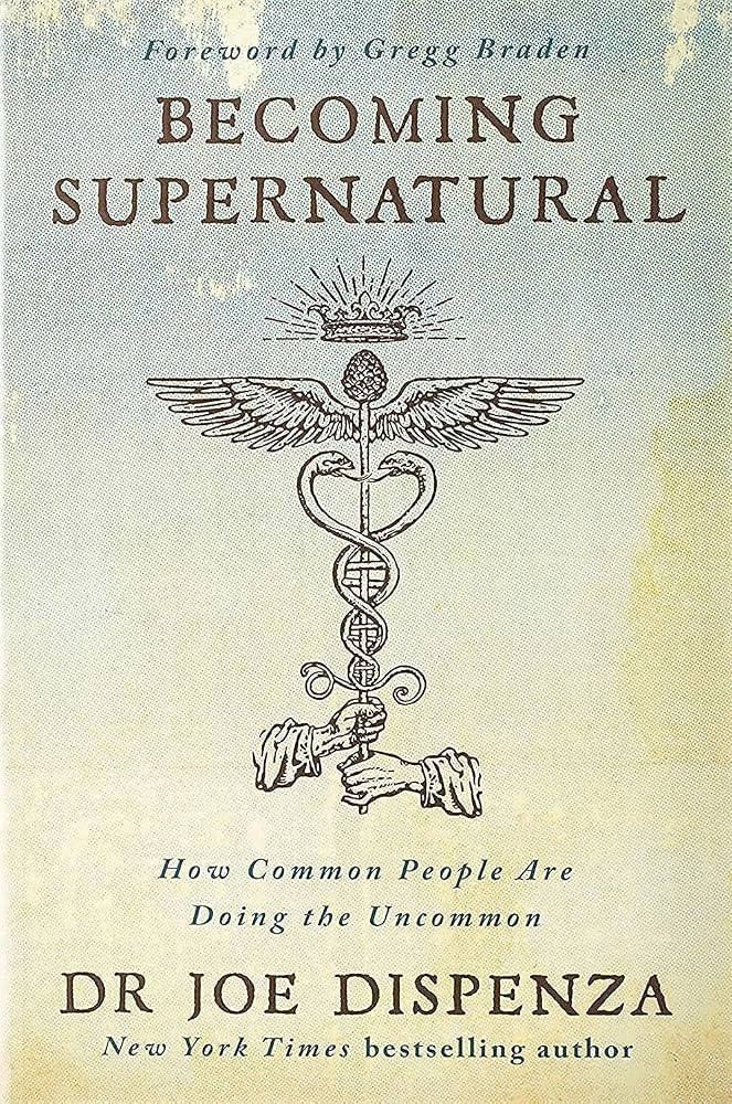 Becoming Supernatural: How Common People Are Doing the Uncommon | Amazon (US)