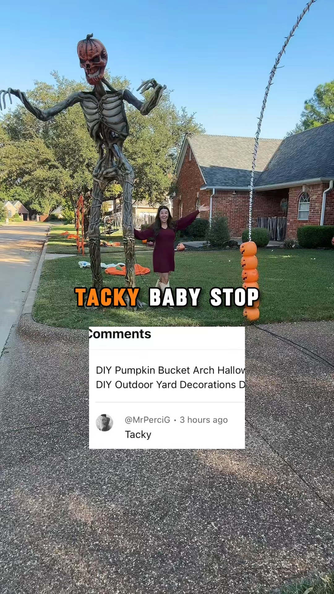 When I got a “TACKY” comment on YouTube this morning… I simply couldn’t resist 😏

Sometimes the content just chooses you, you know? 😂

We go a little (okay, a lot) over the top for Halloween, as well as, Christmas, Thanksgiving, and every holiday in between. 

The kids are only little once, and making the house feel magical is half the fun. 🎃✨

If “tacky” means twinkly lights, blow molds, and dollar store DIYs galore… then guilty as charged 💅

Comment DECOR and I’ll send you links to shop our Halloween faves!

#HomeDepotCreator #HolidayHomeDecor #OverTheTopHalloween #OutdoorHalloweenDecor #SpookySeasonVibes #HomeDecorInspo #DIYHalloweenDecor #FrugalFinds #BudgetFriendlyDecor #FestiveOnABudget #DollarTreeDIY #HalloweenFrontYard #FamilyFun #MomsWhoDecorate #HolidayTraditions

#LTKHalloween #LTKHome #LTKParties