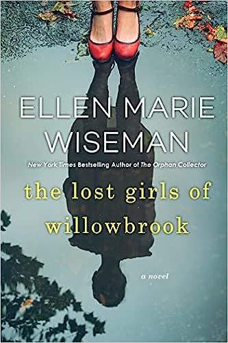 The Lost Girls of Willowbrook: A Heartbreaking Novel of Survival Based on True History     Paperb... | Amazon (US)