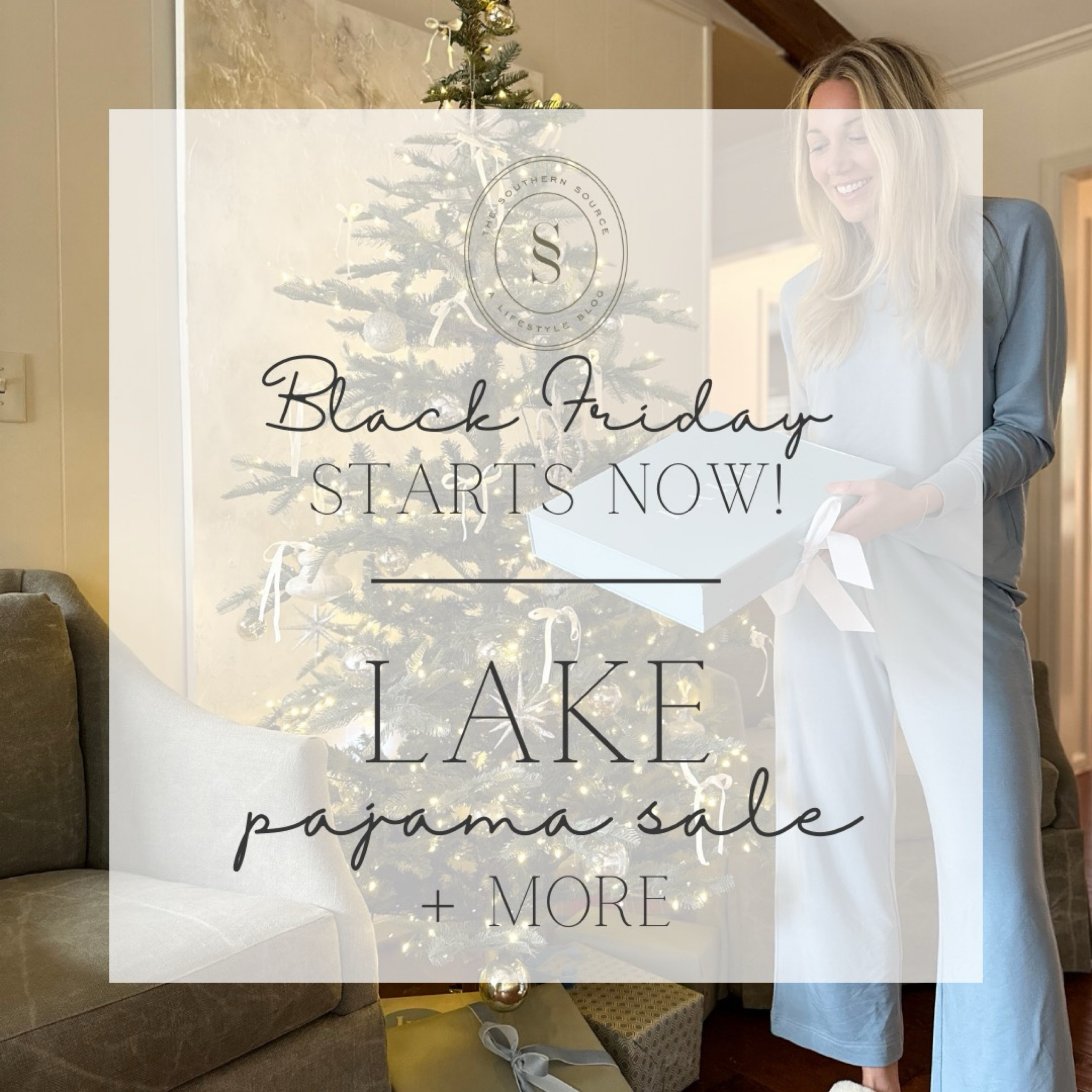 25% off everything @lakepajamas and up to 50% off select styles 

#LTKSaleAlert #LTKCyberWeek #LTKHoliday