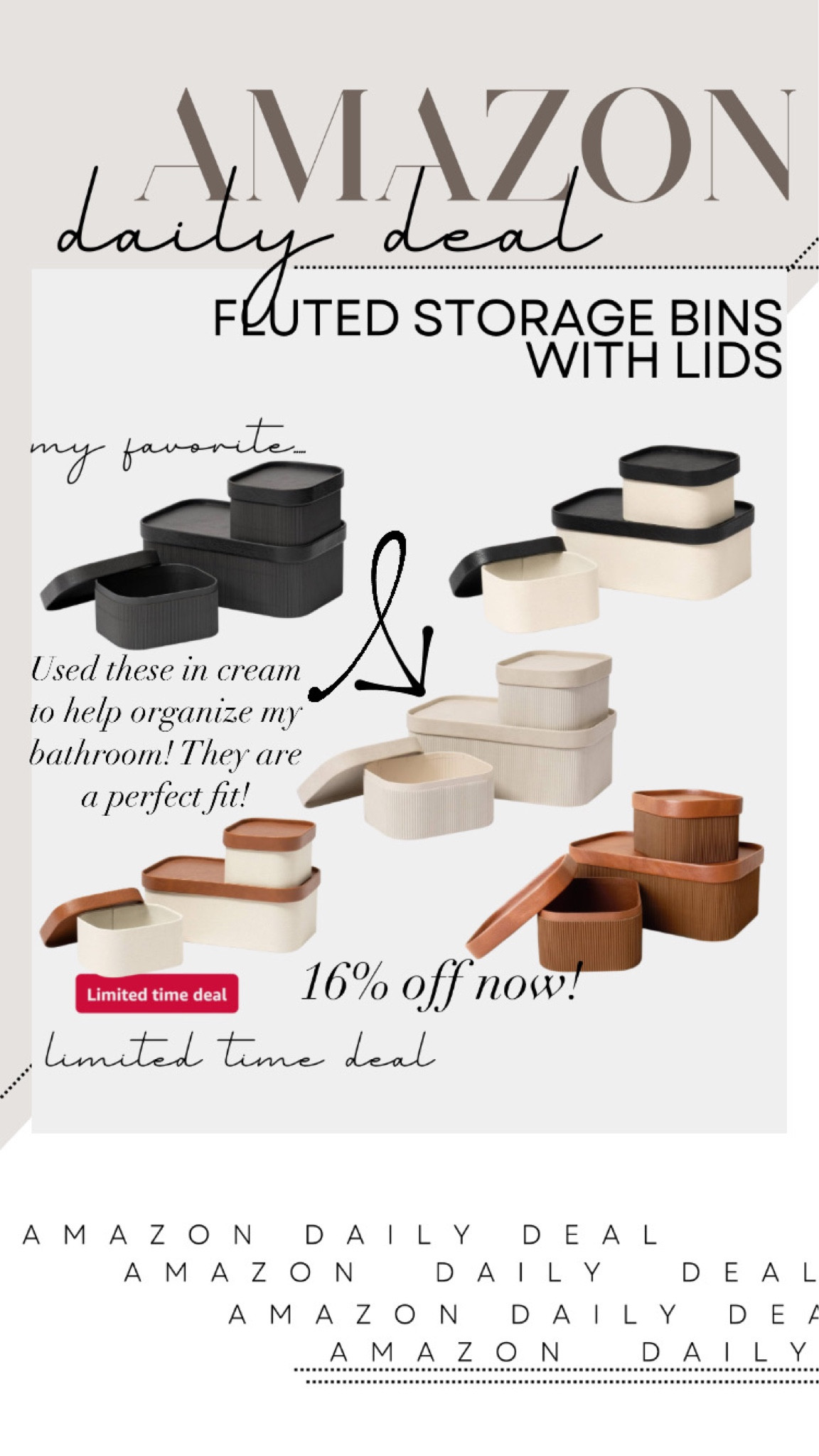 I bought the cream colored containers to help organize my bathroom and they worked great! Not only did they keep my space organized but they kept the modern look I love!

#LTKHome #LTKFindsUnder50 #LTKSaleAlert