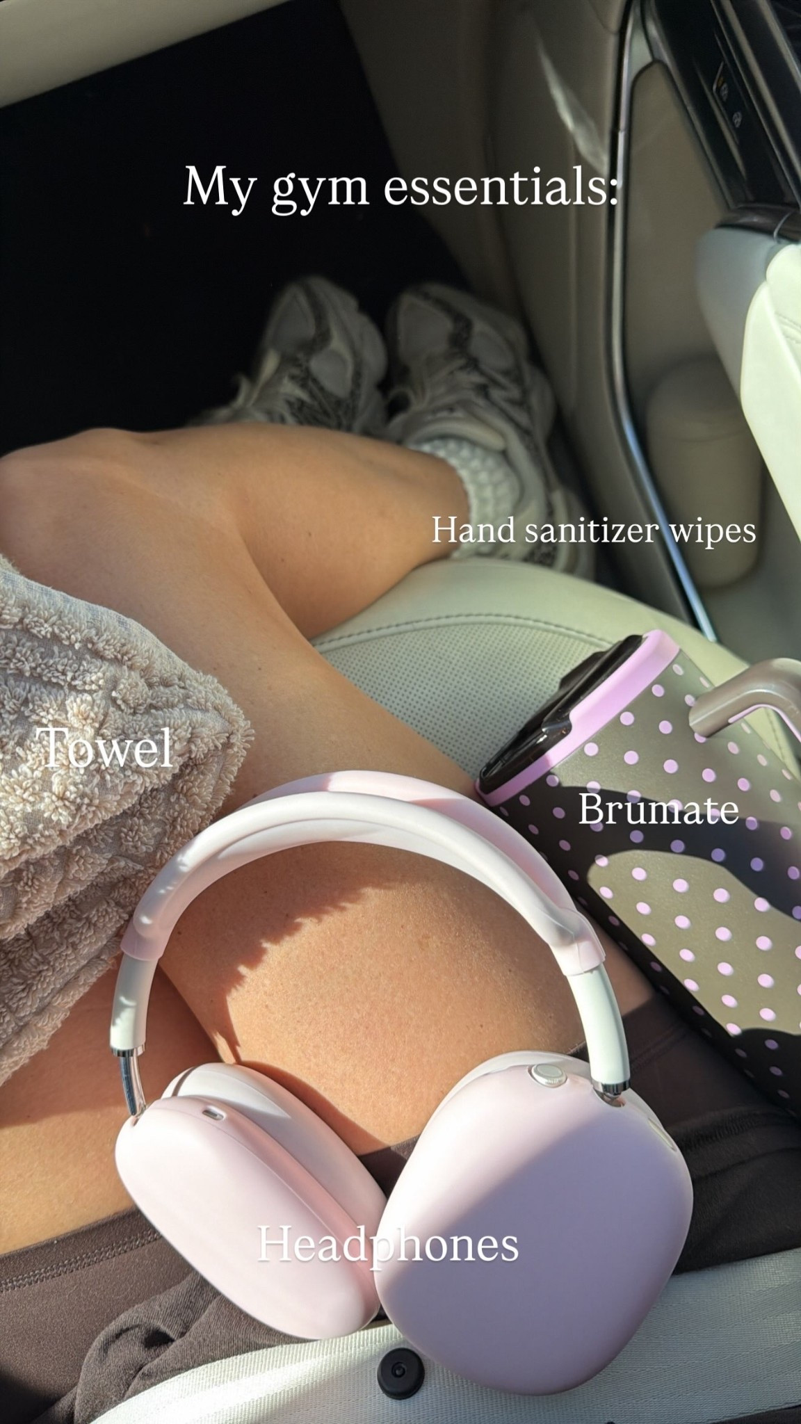 My gym essentials: Brumate Hand sanitizer wipes Headphones Towel
