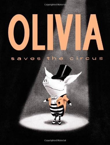 Olivia Saves the Circus (Classic Board Books) | Amazon (US)