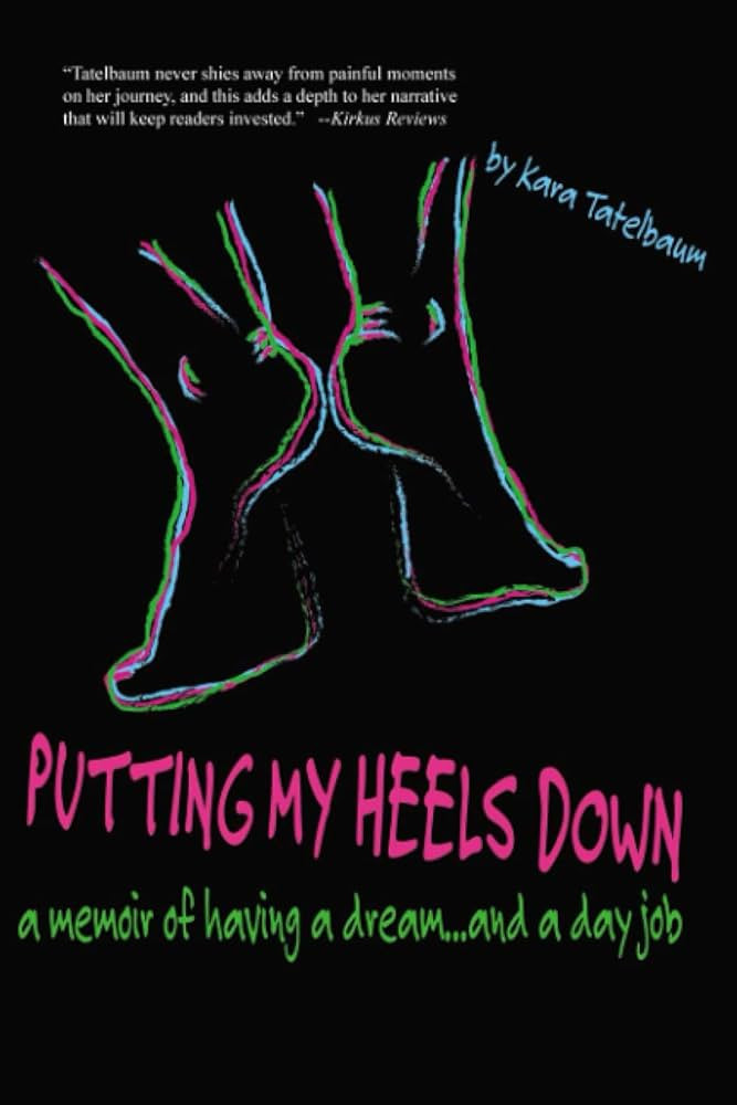 Putting My Heels Down: A Memoir of Having a Dream and a Day Job | Amazon (US)