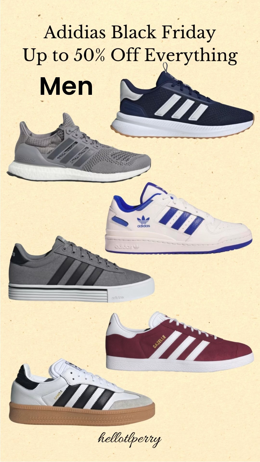 Up to 50% off men’s adidas shoes 👟🔥
From everyday lifestyle sneakers to performance running styles, these pairs deliver comfort, support, and classic adidas style. Perfect for workouts, travel days, or elevating casual outfits — and all on major Black Friday markdowns.

Men’s adidas shoes, adidas men sale, men’s sneakers, men’s running shoes, men’s athletic footwear, adidas lifestyle shoes

#AdidasMen #MensAdidas #MensSneakers #SneakerDeals #StreetStyleMen #SaleAlert #DealFinder #helloltperry 

 