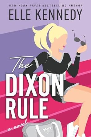 The Dixon Rule (Campus Diaries Book 2)     Kindle Edition | Amazon (US)