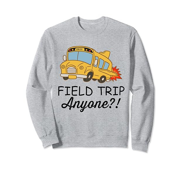 Field Trips Shirt Field Trip Anyone Teacher Field Day Sweatshirt | Amazon (US)