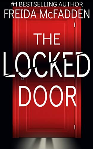 The Locked Door: A gripping psychological thriller with a jaw-dropping twist - Kindle edition by ... | Amazon (US)