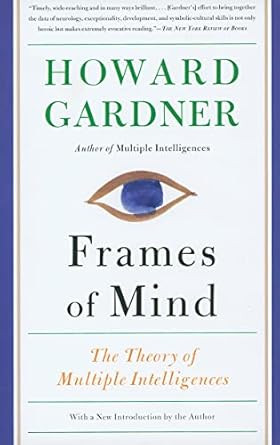 Frames of Mind: The Theory of Multiple Intelligences | Amazon (US)