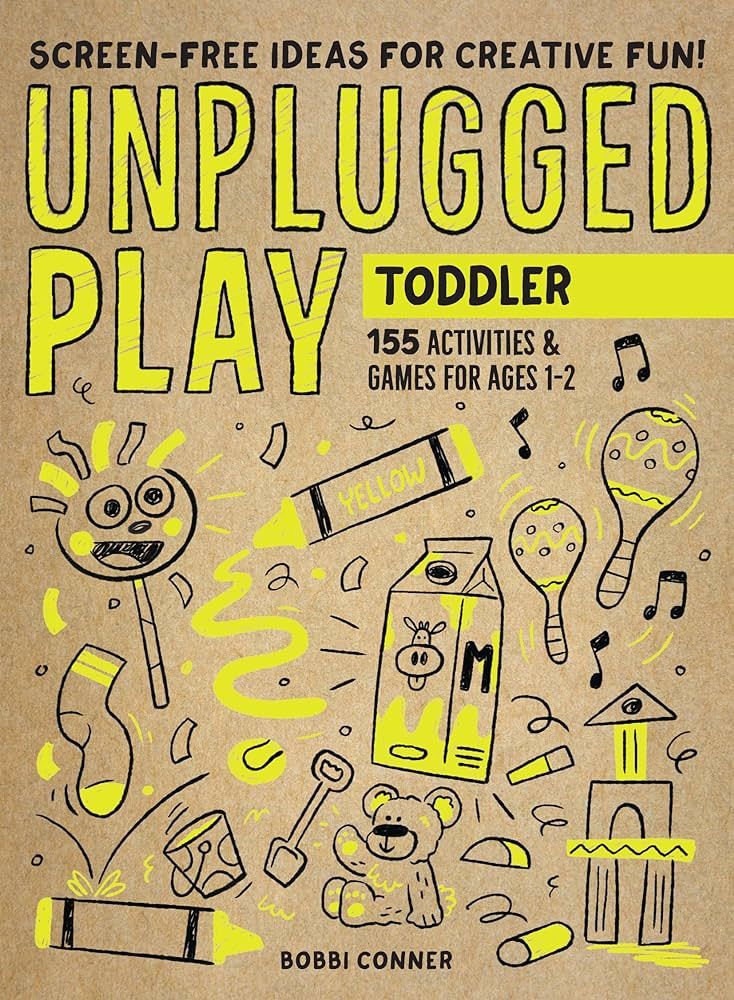 Unplugged Play: Toddler: 155 Activities & Games for Ages 1-2 | Amazon (US)