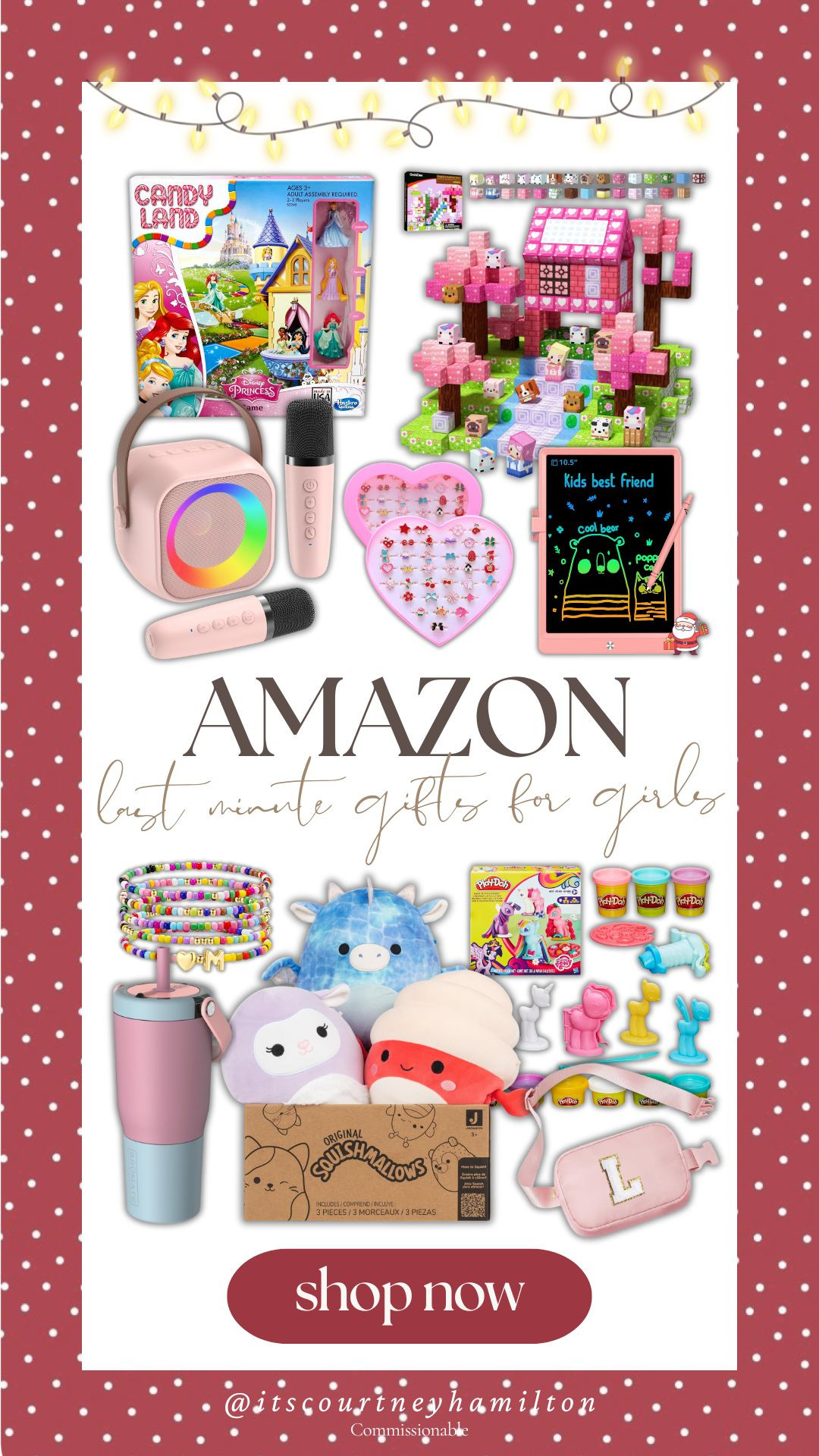 Last minute gifts for Girls! Everything arrives before Christmas!! 

disney princess candy land, drawing tablet, karaoke machine, magnetic blocks, play-doh ponies, squishmallows, beaded bracelets, travel tumbler, kids rings, crossbody bag, courtney hamilton 

 #LTKGiftGuide #LTKHoliday #LTKFindsUnder100