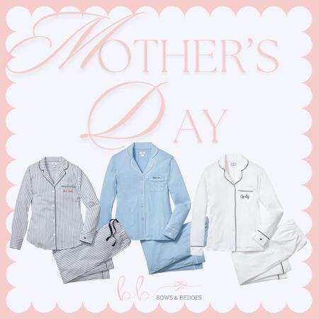 Mother’s Day gift ideas, Petite Plume pajamas, Embroidered pjs, gift ideas 

#LTKGiftGuide #LTKstyletip