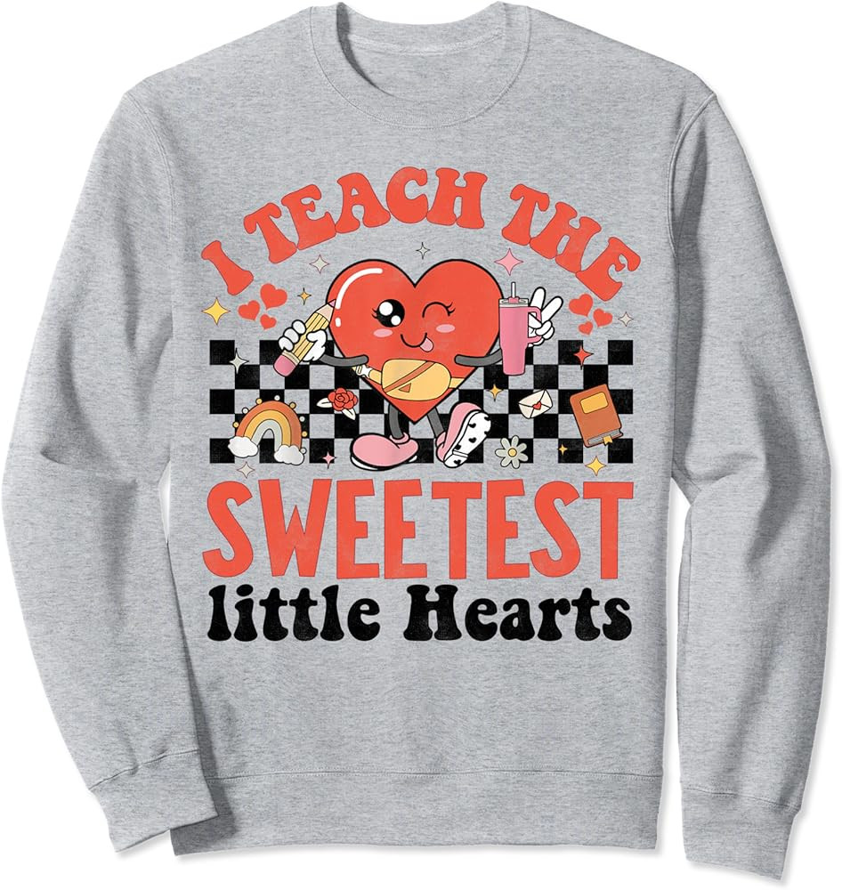 I Teach The Sweetest Hearts Retro Teacher Valentines Day Sweatshirt | Amazon (US)