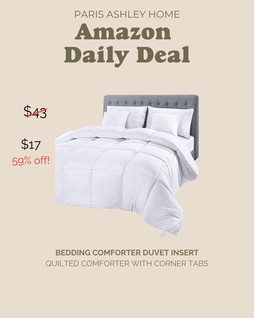 Amazon Daily Deal! Bedding Comforter Duvet Insert, Quilted Comforter with Corner Tabs
 

 #LTKHome #LTKSaleAlert #LTKFamily