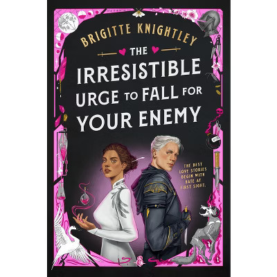 The Irresistible Urge to Fall for Your Enemy - (Dearly Beloathed) by  Brigitte Knightley (Hardcover) | Target