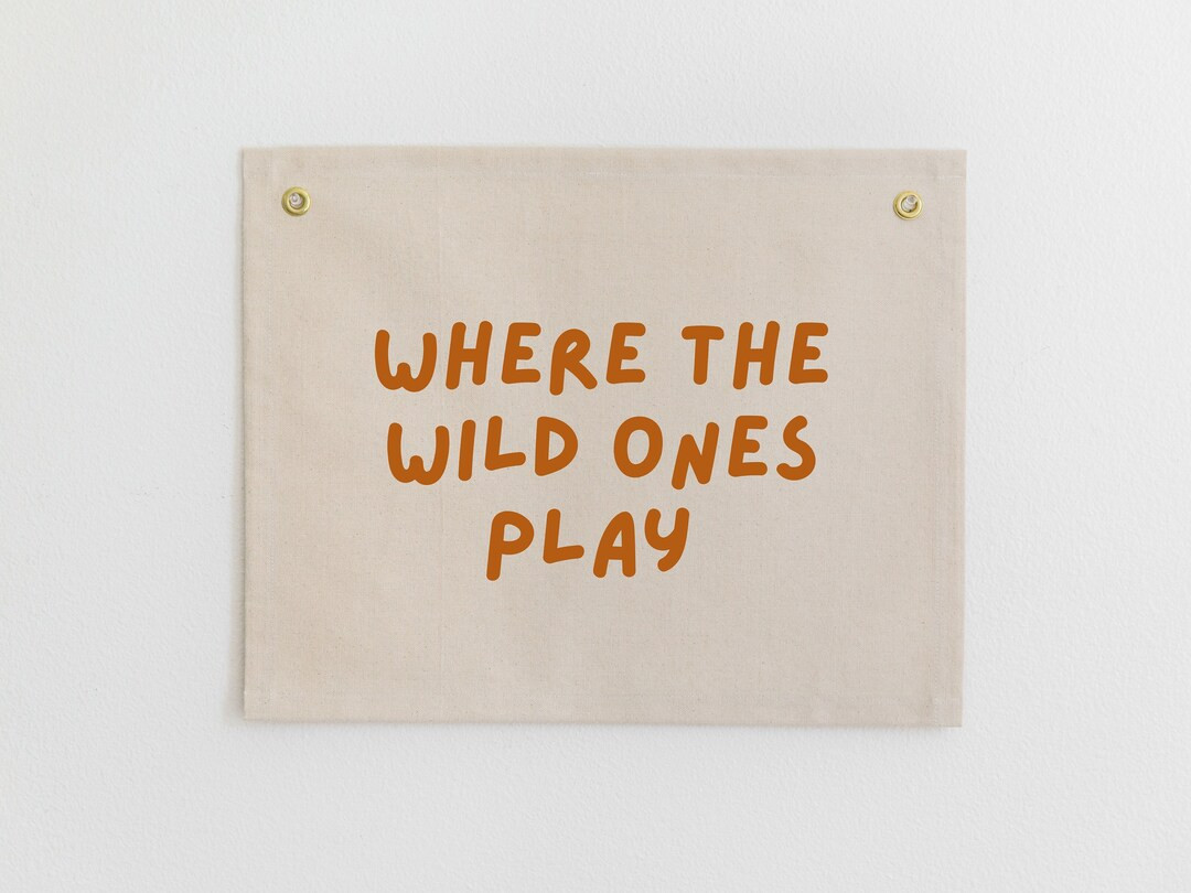 Where the Wild Ones Play Canvas Banner, Playroom Wall Sign, Playroom Wall Art, Jungle Themed Wall... | Etsy (US)