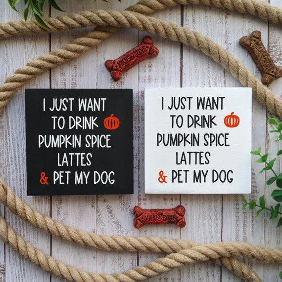 Pumpkin Spice Latte Dog Sign Pumpkin and Dogs Sign Fall Dog - Etsy | Etsy (US)