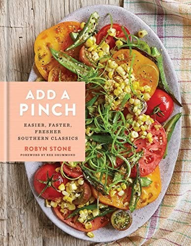 Add a Pinch: Easier, Faster, Fresher Southern Classics: A Cookbook | Amazon (US)