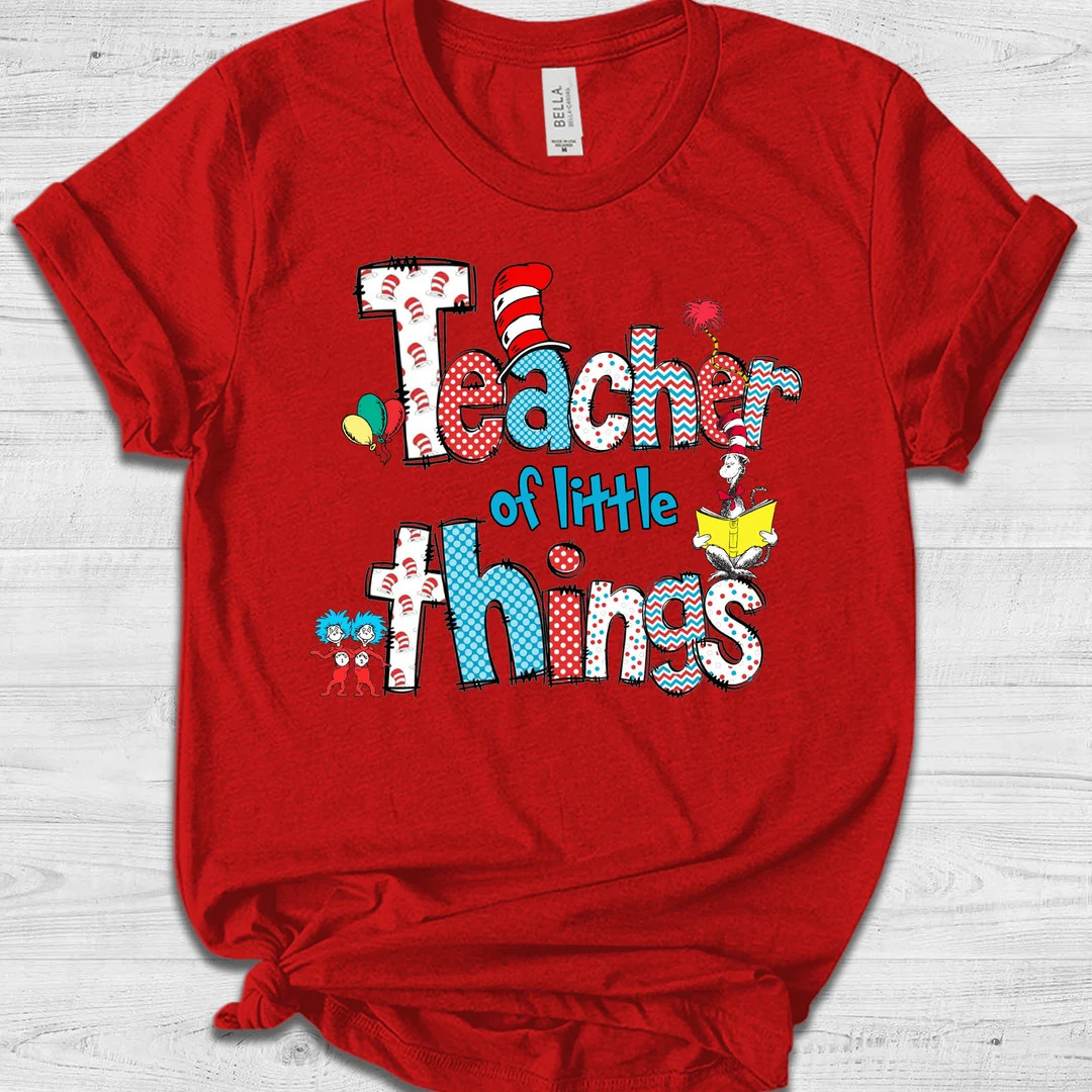 Teacher of Little Things Shirt, Teacher Shirt, Reading Day Inspired Shirt, National Read Across A... | Etsy (US)