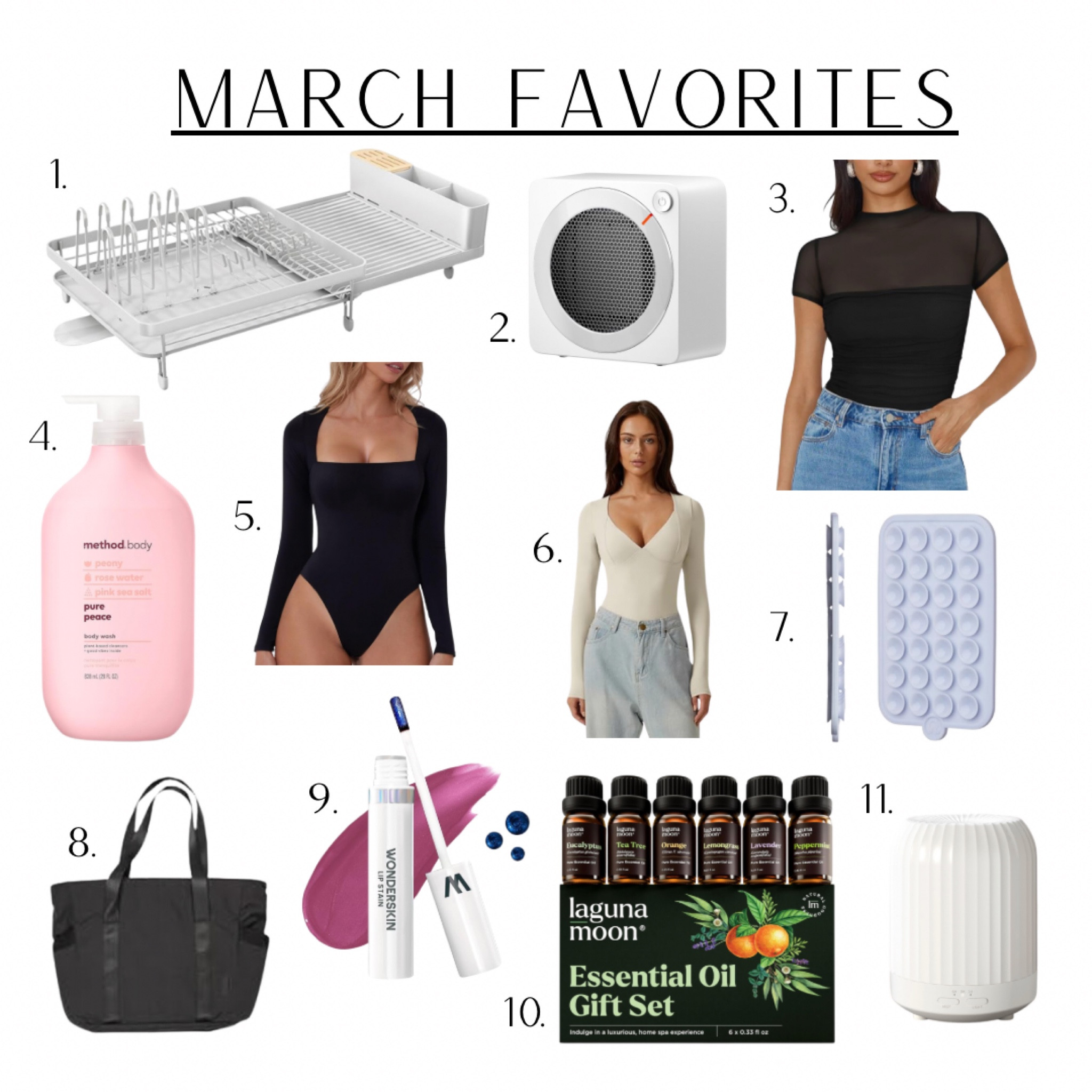 Here are my favorite purchases for the month of March!  
1. I love this distract because it allows you to expand or collapse it depending on how many dishes you will be putting on the rack and has been so awesome!
2. I love this little space heater. I have it in my office and works great as my office is typically FREEZING! 
3. Love this black sheer body suit! So cute and love the detailing (it’s ruched!). 
4. I switched body wash recently and this doesn’t disappoint! Smells good and leaves my skin silky soft!! 
5. This is a great body suit! I wore this in Utah for a friends bachelorette party with cargo pants and it was so cute! 
6. Another great body suit! I wore this in Utah as well! 
7. I have fallen in love with this Octobuddy. If you are someone who like to take pictures everywhere - you need this. It has been so helpful to take pictures without a tripod and we used it a lot in Utah for the Bachelorette party! Pretty much sticks to every surface other than wood and paint! 
8. I use this bag to carry my lunch and my gym clothes when I go to work! It’s the perfect size and holds a lot!! 
9. This stuff - is AMAZING! I love Wonderskin and I am a believer. I wear it every day as either a lip liner or on the whole lip!! It lasts for hours through chapstick, eating, talking, etc. I love that doesn’t make your lips feel dry like other lip stains either. I typically wear the ‘XOXO’ as a liner or the whole lip for day wear, ‘CHARMING’ as a lip liner or whole lip for night wear, and then I have ‘BELLA’ as my third color. I haven’t worn Bella too much yet because it’s much darker than I am used to 😅 I would recommend getting the Activator spray on the Wonderskin website because that sets your lip stain and helps with peeling it off easier  
10. I love these essential oils! I have them for my office! 
11. This is the essential oils diffuser for my office and love this too! 

#LTKstyletip #LTKbeauty #LTKhome