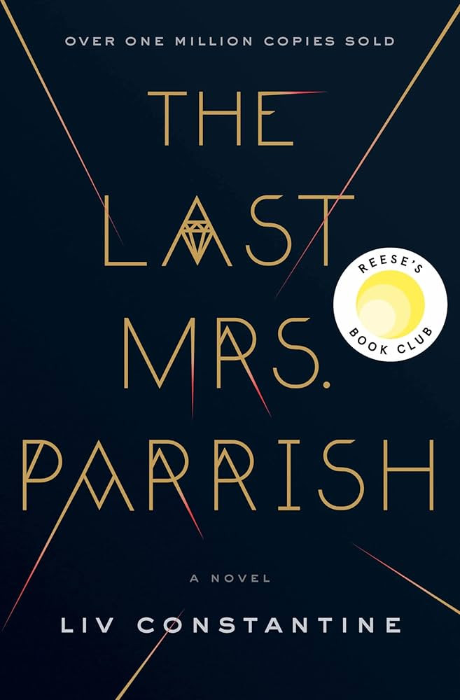 The Last Mrs. Parrish: A Reese's Book Club Pick | Amazon (US)